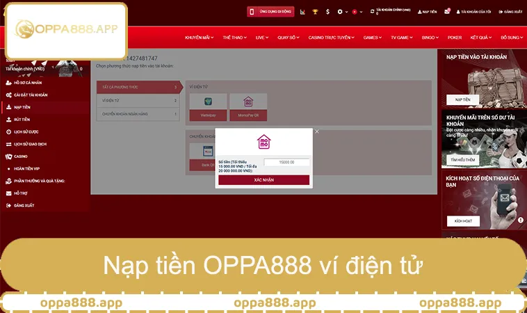 Nạp tiền OPPA888 ví điện tử, hướng dẫn MomoPay ViettelPay